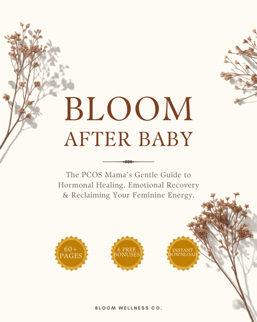 Bloom After Baby — The PCOS Mama's Gentle Guide to Hormonal Healing